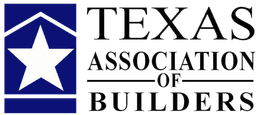 Proud member of Texas Assocation of Home Builders